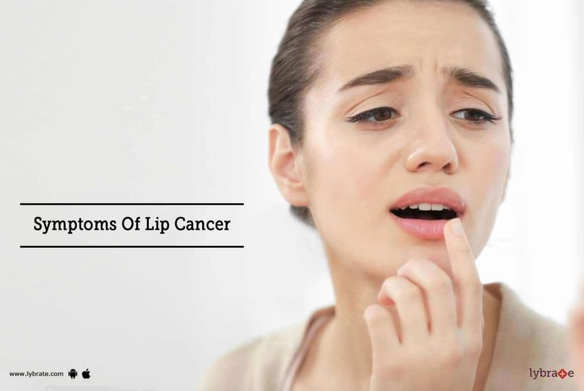 Cancer On Lips Symptoms